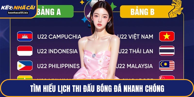 Tìm hiểu lịch thi đấu bóng đá nhanh chóng